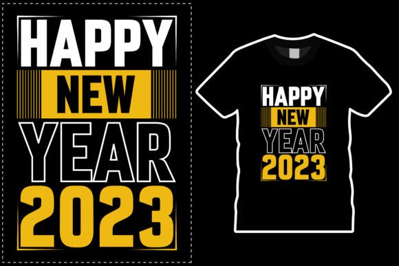 Download Happy New Year 2023 T-Shirt Design - Happy Collection